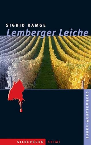Lemberger Leiche: Ein Baden-Württemberg-Krimi von Silberburg