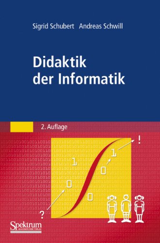 Didaktik der Informatik von Spektrum Akademischer Verlag