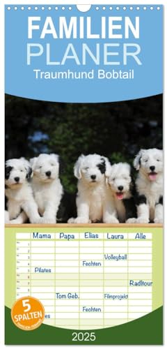 Familienplaner 2025 - Traumhund Bobtail mit 5 Spalten (Wandkalender, 21 cm x 45 cm), CALVENDO