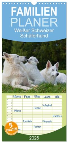 Familienplaner 2025 - Weißer Schweizer Schäferhund - Ein Tag im Leben einer Hundefamilie mit 5 Spalten (Wandkalender, 21 cm x 45 cm), CALVENDO