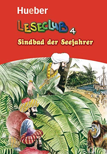 Sindbad der Seefahrer: Deutsch als Fremdsprache / Leseheft (Leseclub) von Hueber
