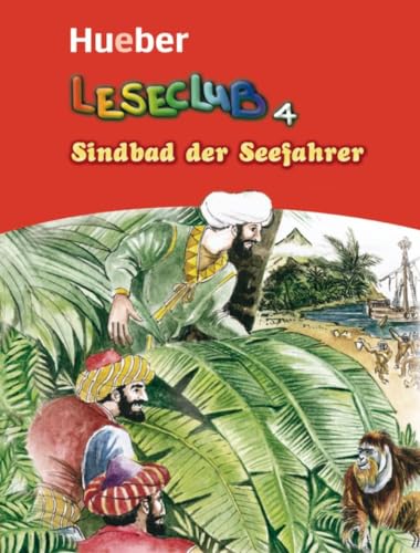 Sindbad der Seefahrer: Deutsch als Fremdsprache / Leseheft (Leseclub) von Hueber