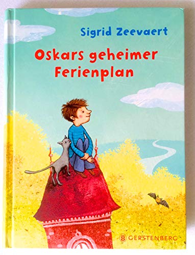 Oskars geheimer Ferienplan