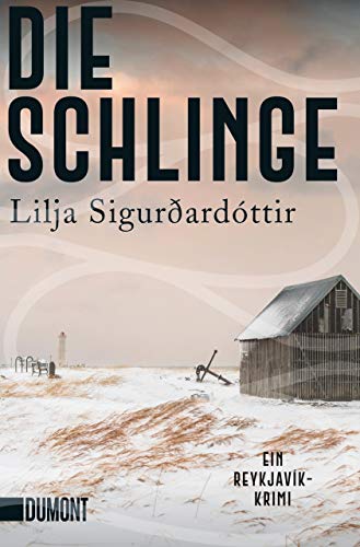 Die Schlinge: Ein Reykjavík-Krimi (Die Island-Trilogie, Band 2)