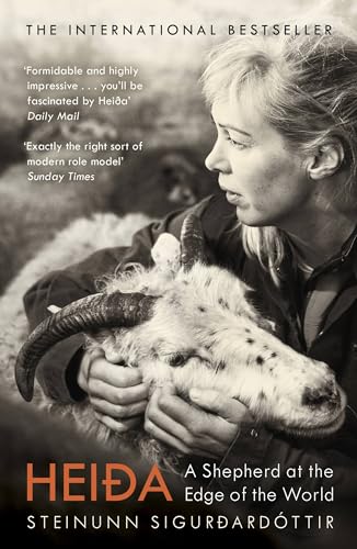 Heida: A Shepherd at the Edge of the World von Quercus Books