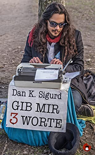 Gib mir 3 Worte: Mauerparkpoesie von Periplaneta