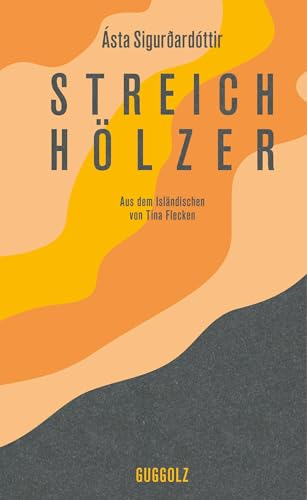 Streichhölzer von Guggolz Verlag