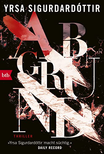 Abgrund: Thriller (Kommissar Huldar und Psychologin Freyja, Band 4)