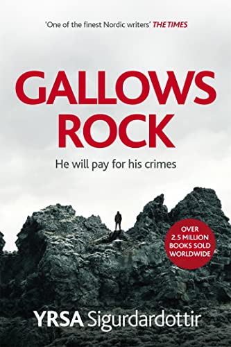 Gallows Rock: A Nail-Biting Icelandic Thriller With Twists You Won't See Coming (Freyja and Huldar)