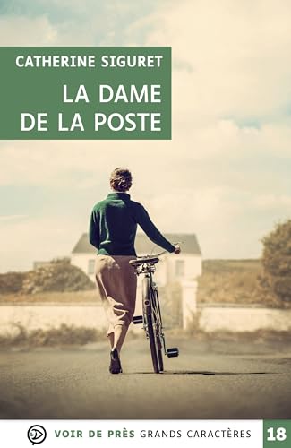 LA DAME DE LA POSTE: Grands caractères, édition accessible pour les malvoyants LA DAME DE LA POSTE: Grands caractères, édition accessible pour les malvoyants von VOIR DE PRES