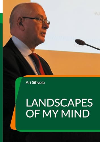 Landscapes of My Mind: Images of Working Life, Life von Books on Demand