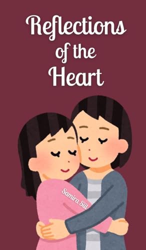 Reflections of the Heart von Book Fairy Publishing