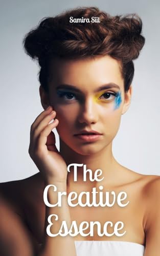 The Creative Essence von Book Fairy Publishing