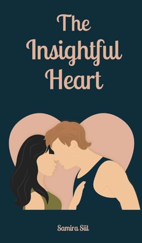 The Insightful Heart von Book Fairy Publishing