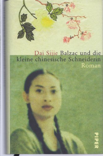 Balzac und die kleine chinesische Schneiderin: Roman