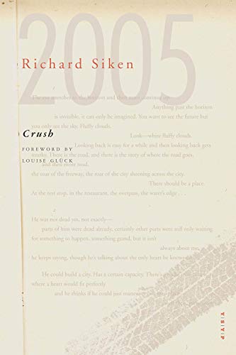 Crush: With a Foreword by Louise Glück (Yale Series of Younger Poets, Band 99)