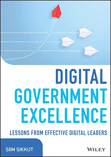 Digital Government Excellence: Lessons from Effective Digital Leaders (Wiley Cio) von John Wiley & Sons Inc