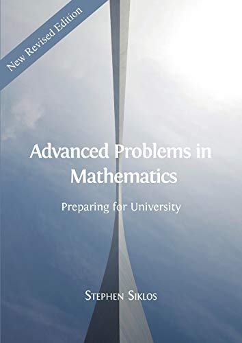 Advanced Problems in Mathematics: Preparing for University (Obp Mathematics, Band 4)