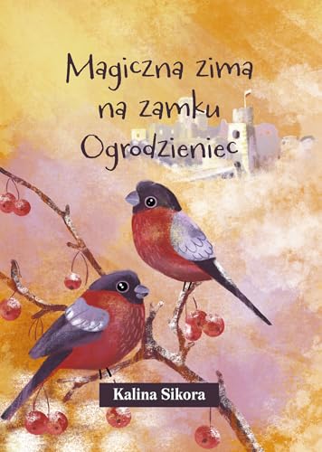 Magiczna zima na zamku Ogrodzieniec von Muza