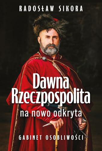 Dawna Rzeczpospolita na nowo odkryta von Zona Zero