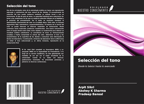 Selección del tono: Desde lo básico hasta lo avanzado von Ediciones Nuestro Conocimiento