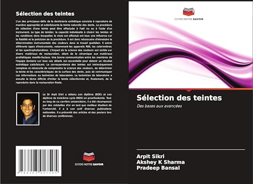 Sélection des teintes: Des bases aux avancées von Editions Notre Savoir