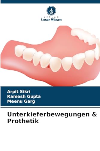 Unterkieferbewegungen & Prothetik: DE