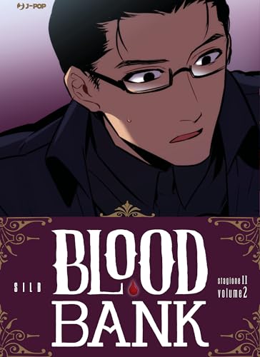 Blood bank. Stagione II (Vol. 2) (J-POP) von Edizioni BD