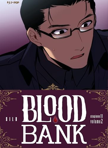 Blood bank. Stagione II (Vol. 2) (J-POP)