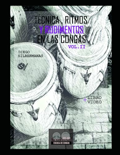 Técnica, ritmos y rudimentos en las congas 2 Técnica, ritmos y rudimentos en las congas 2 von independiente