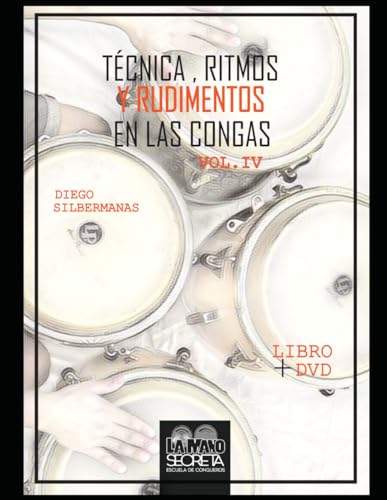 Técnica, ritmos y rudimentos en las congas 4