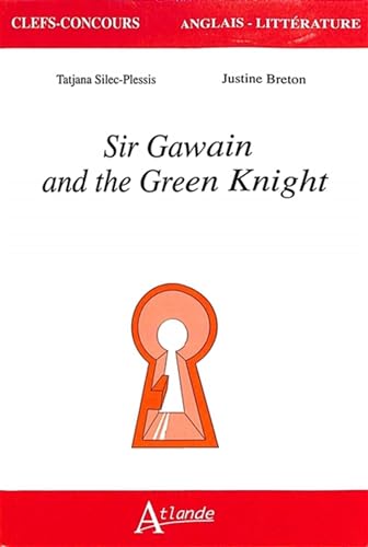 Sir Gawain and the Green Knight