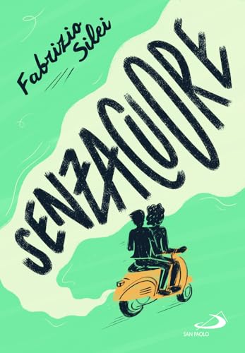 Senzacuore (Narrativa San Paolo ragazzi) von San Paolo Edizioni