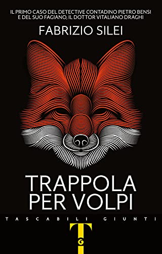 Trappola per volpi (Tascabili Giunti) von TASCABILI GIUNTI