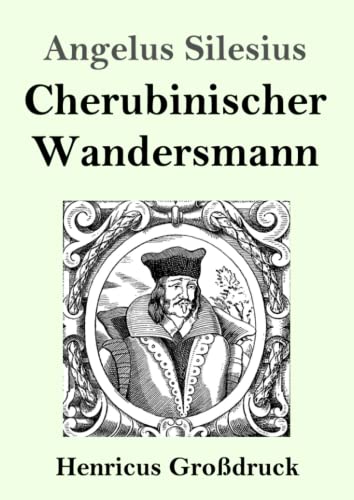 Cherubinischer Wandersmann (Großdruck)