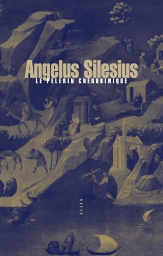 Le Pèlerin chérubinique von ALLIA