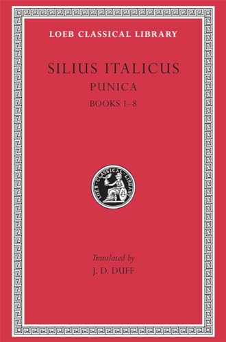 Punica: Books 1-8 (Loeb Classical Library)