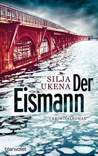Der Eismann: Kriminalroman