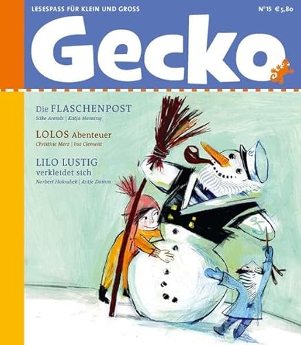 Gecko Kinderzeitschrift Band 15: Lesespaß für Groß und Klein