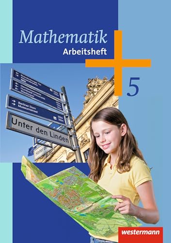 Mathematik - Ausgabe 2014 für die 5. Klasse Sekundarstufe I: Arbeitsheft 5: Sekundarstufe 1 - Ausgabe 2014 von Westermann Bildungsmedien Verlag GmbH