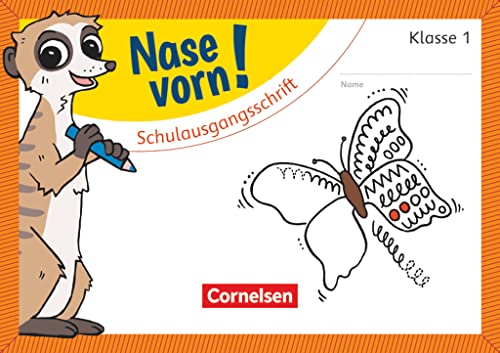 Nase vorn! - Erstlesen - Übungshefte - 1. Schuljahr: Schulausgangsschrift - Übungsheft von Cornelsen Verlag