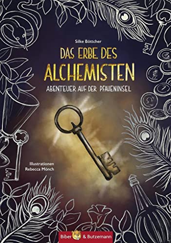 Das Erbe des Alchemisten: Abenteuer auf der Pfaueninsel von Biber & Butzemann