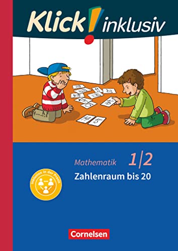 Klick! inklusiv - Mathematik, Grundschule / Förderschule - Themenhefte für Lernende mit Förderbedarf - 1./2. Schuljahr: Zahlenraum bis 20 - Themenheft 3 von Cornelsen Verlag GmbH