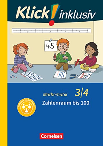 Klick! inklusiv - Mathematik, Grundschule / Förderschule - Themenhefte für Lernende mit Förderbedarf - 3./4. Schuljahr: Zahlenraum bis 100 - Themenheft 7 Klick! inklusiv - Mathematik, Grundschule / Förderschule - Themenhefte für Lernende mit Förderbedarf - 3./4. Schuljahr: Zahlenraum bis 100 - Themenheft 7