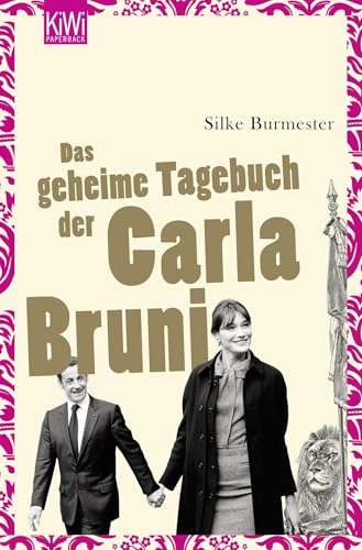 Das geheime Tagebuch der Carla Bruni von KiWi-Taschenbuch