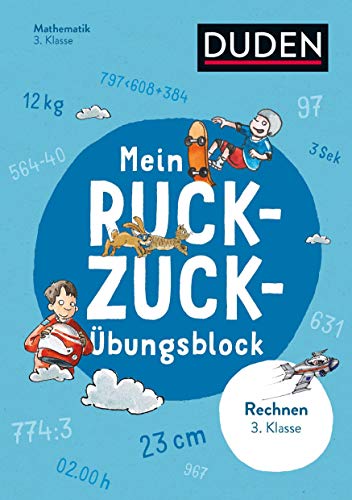 Mein Ruckzuck-Übungsblock Rechnen 3. Klasse (Ruckzuck-Blöcke) von Bibliograph. Instit. GmbH