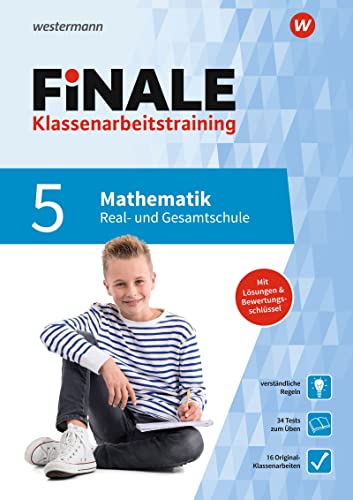 FiNALE Klassenarbeitstraining für die Real- und Gesamtschule: Mathematik 5 (FiNALE Klassenarbeitstraining: Real- und Gesamtschule)
