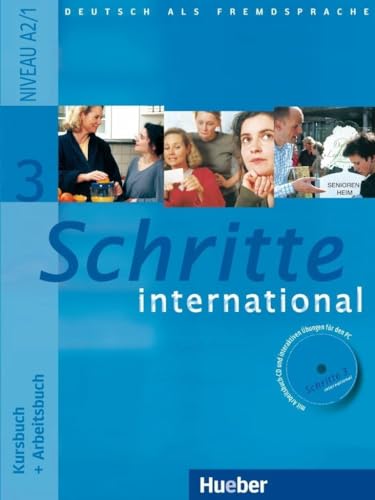 Schritte international 3: Deutsch als Fremdsprache / Kursbuch + Arbeitsbuch mit Audio-CD zum Arbeitsbuch und interaktiven Übungen