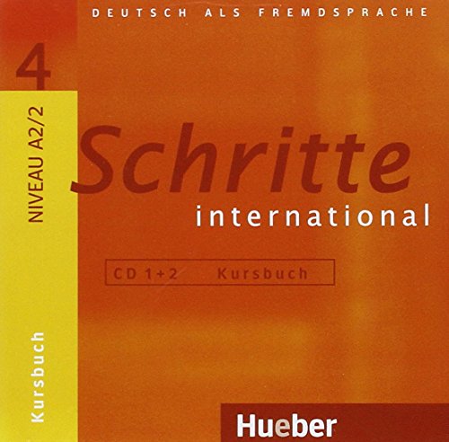 Schritte international 4: Deutsch als Fremdsprache / 2 Audio-CDs zum Kursbuch von Hueber