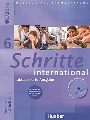 Schritte international 6 – aktualisierte Ausgabe: Deutsch als Fremdsprache / Kursbuch + Arbeitsbuch mit Audio-CD zum Arbeitsbuch und interaktiven Übungen